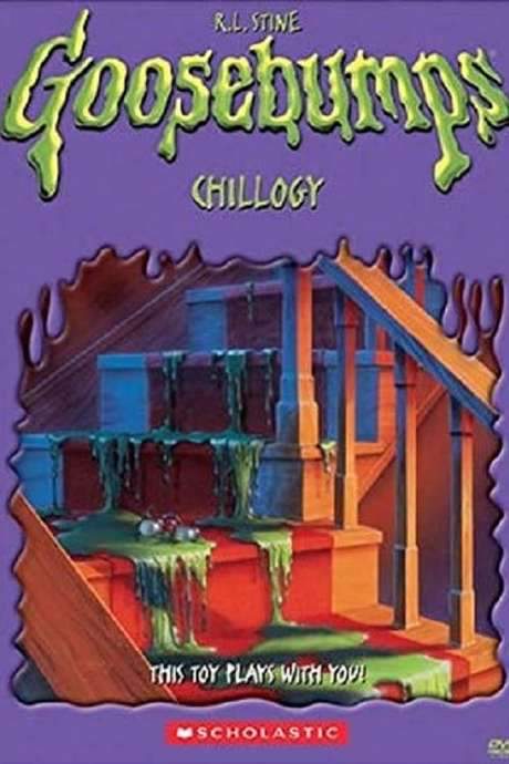 Goosebumps: Chillogy